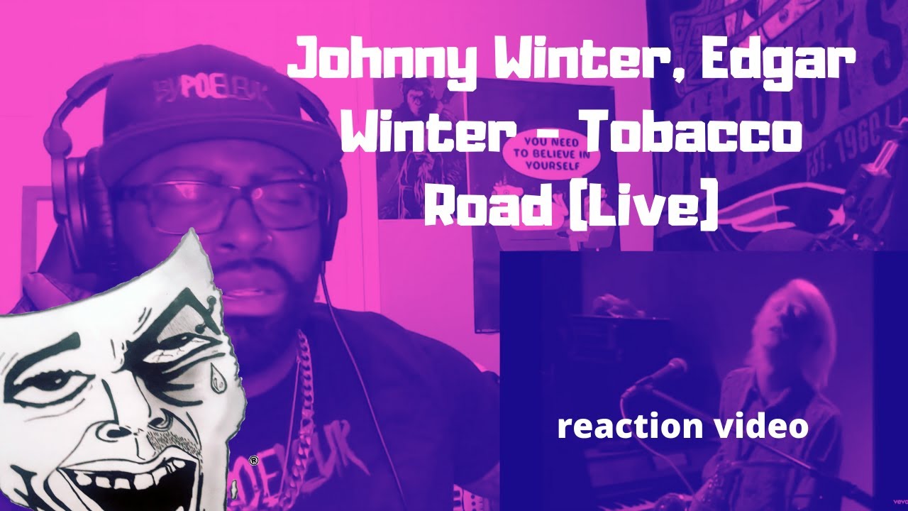 Johnny Winter, Edgar Winter - Tobacco Road (Live) REACTION VIDEO