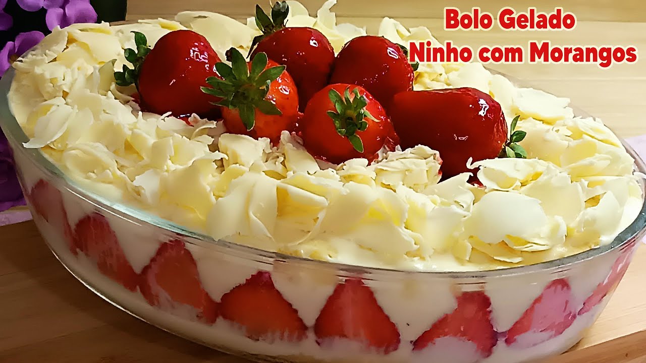 Bolo Gelado na Travessa - NINHO COM MORANGOS -  Fácil de fazer e delicioso!