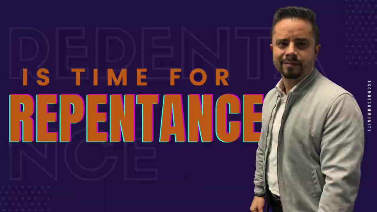 It is Time for Repentance | David S. Rivera