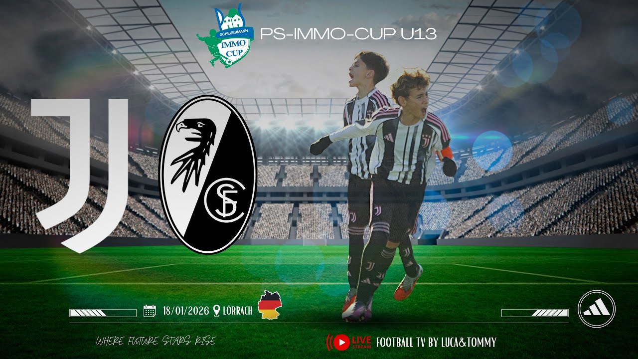 U13| Juventus vs SC Freiburg | PS Immo Cup 2026