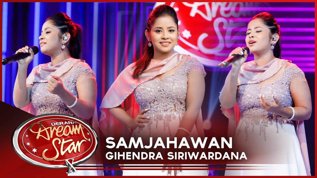 Gihendra Siriwardana | Samjahawan | Dream Star Season 10