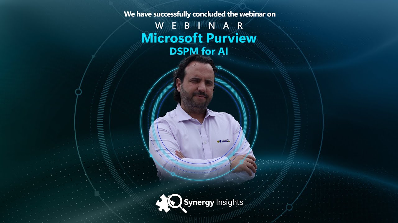 [ Webinar ] Microsoft Purview DSPM for AI