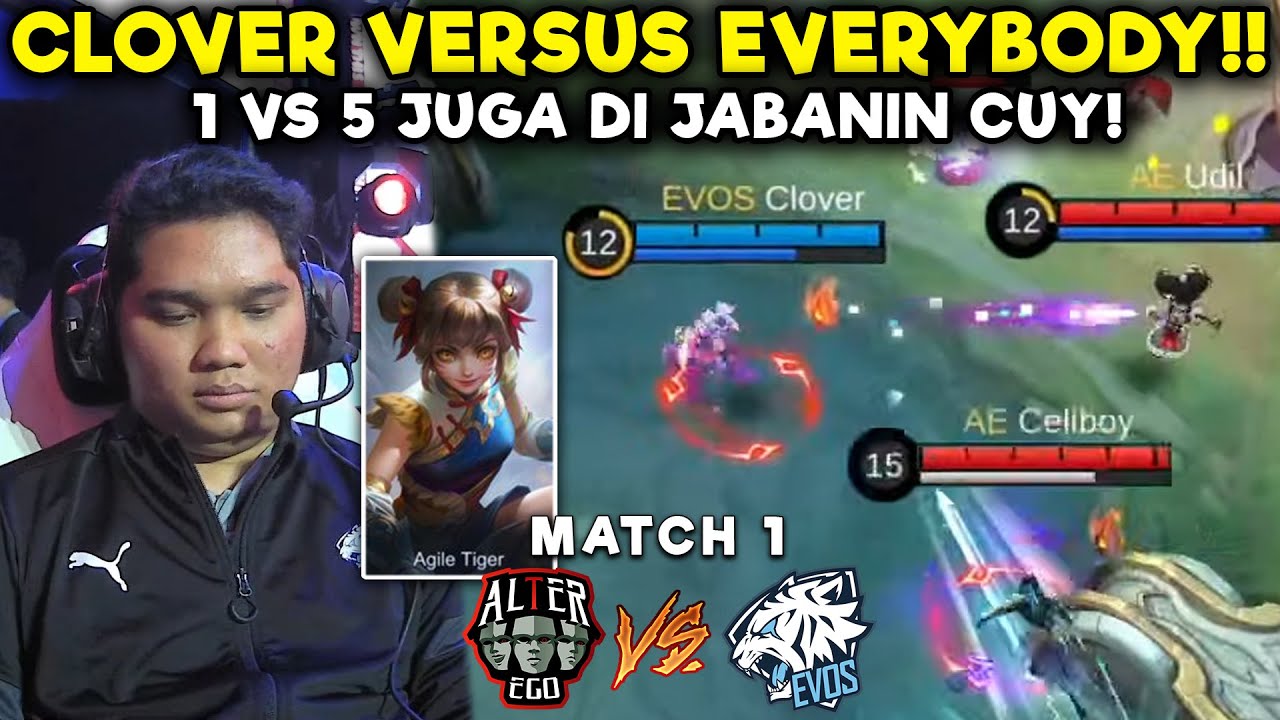 CLOVER VS EVERYBODY COK INI CERITANYA !! GILA WAN WAN CLOVER !! EVOS VS AE MATCH 1 MPL PLAYOFF S9