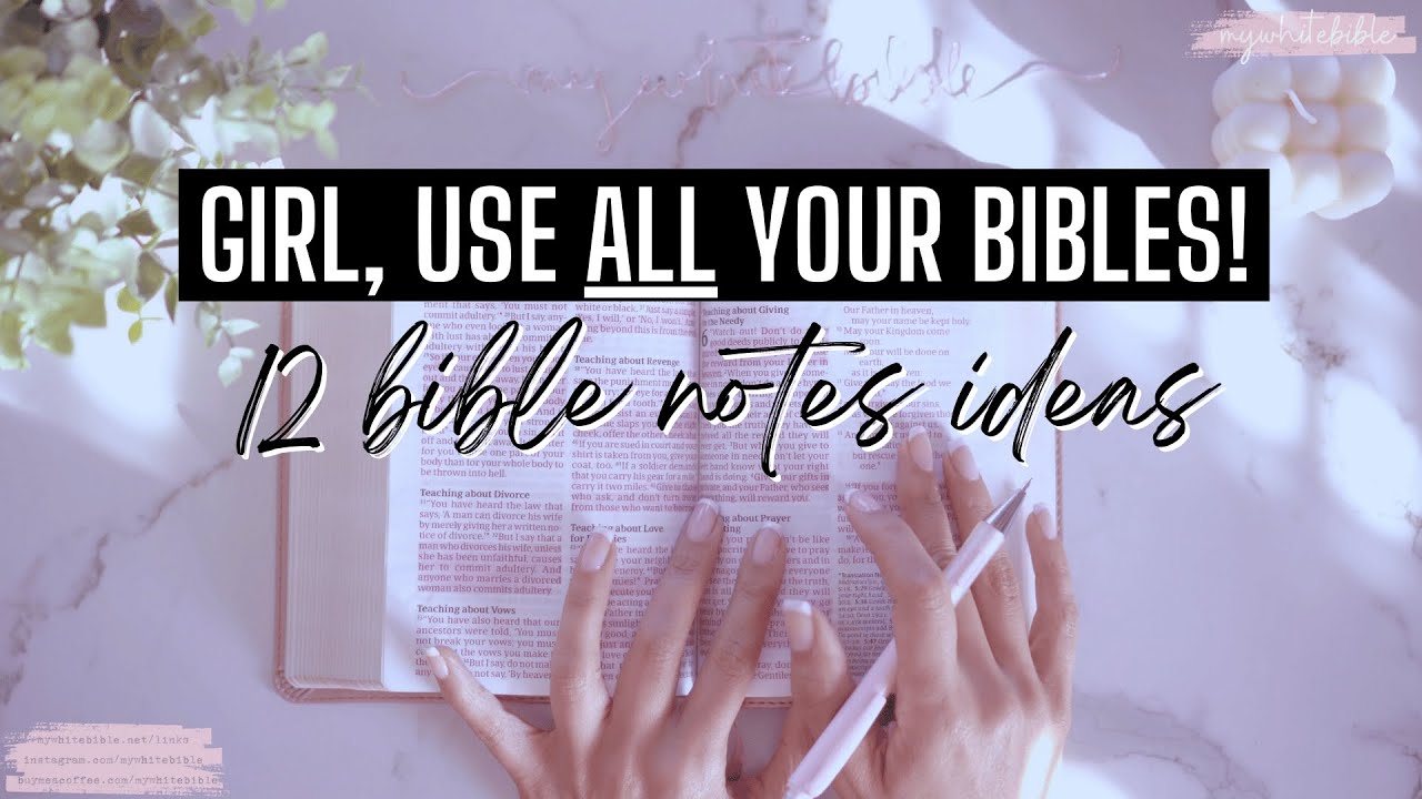 What to do with all your Bibles?! 12 different strategies for making notes in each Bible!