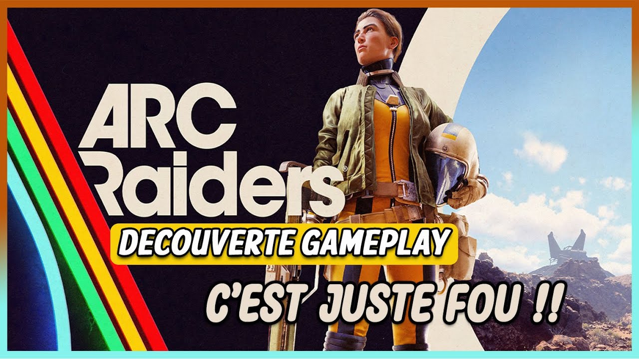 Découverte d'Arc Raiders, le renouveau de l'extraction shooter !