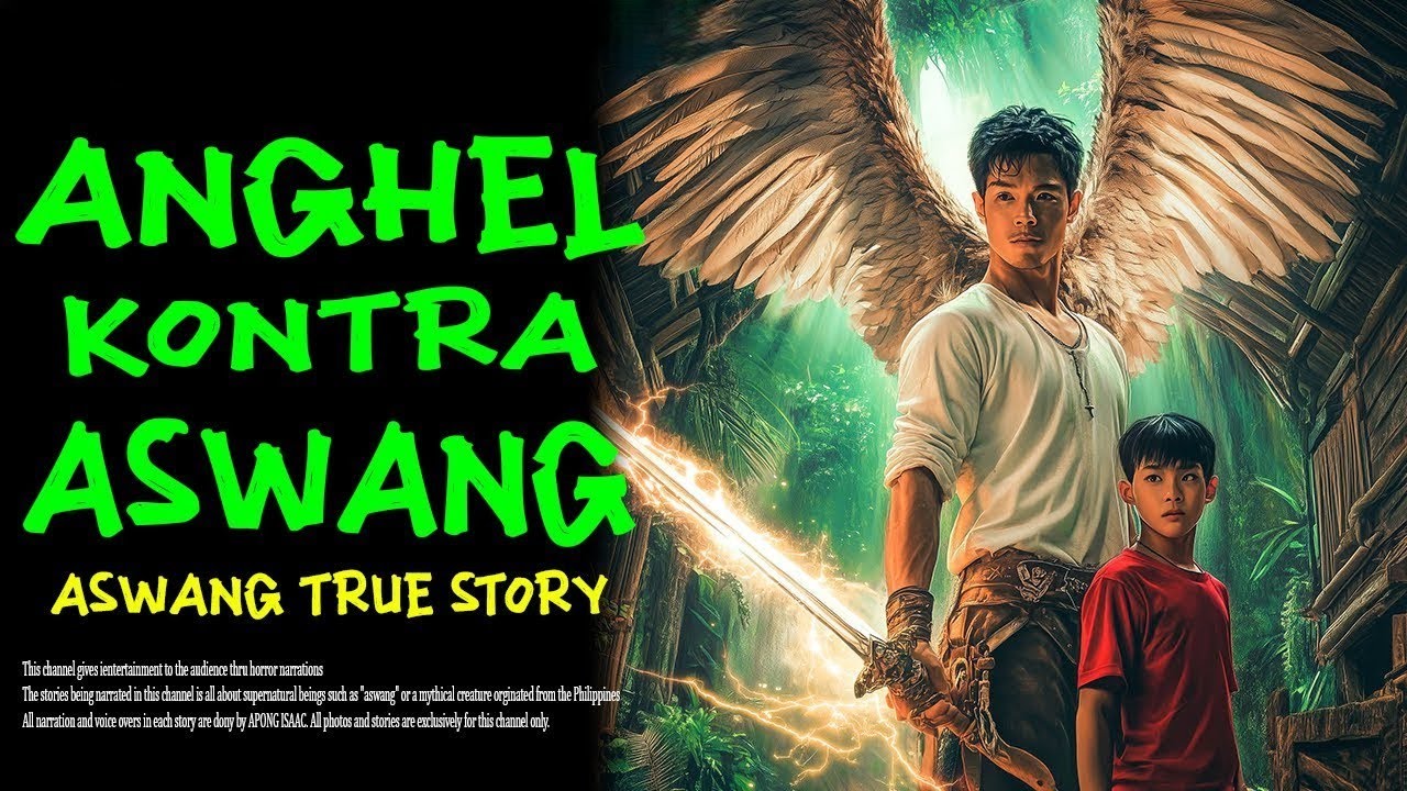 ANGHEL KONTRA ASWANG | Aswang True Story