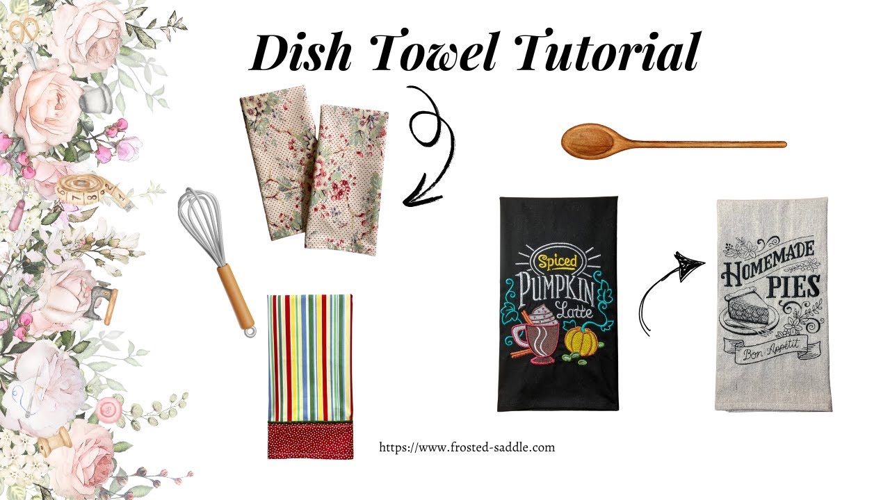 Dish Towel Tutorial
