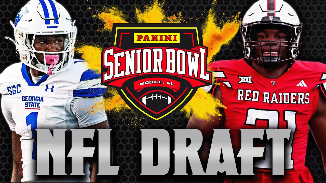 2026 NFL Draft Senior Bowl Preview | Top Prospects to Watch & Storylines