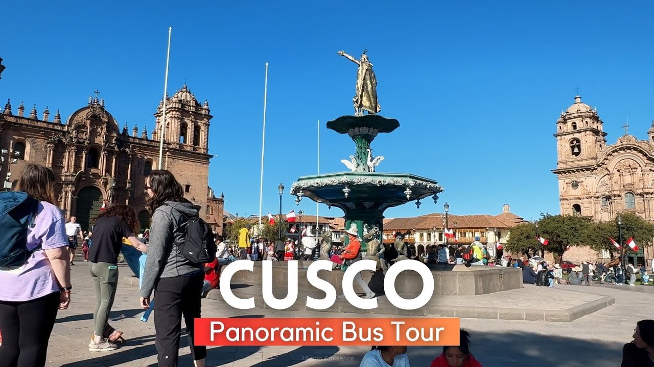 🇵🇪 АВТОБУСНЫЙ ТУР ПО КУСКО ПЕРУ 2024 4K 🚍 Обзорная экскурсия по городу Куско | Чем заняться в КУСКО