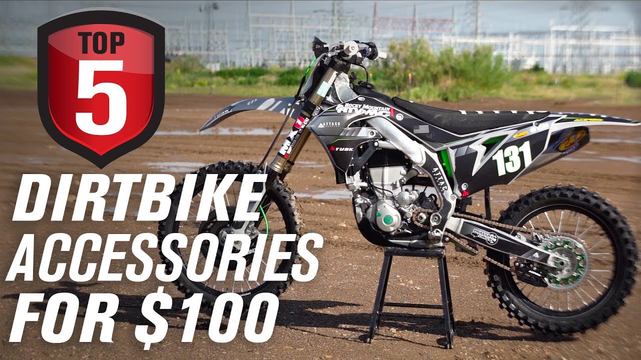 Top 5 Dirt Bike Accessories Under $100