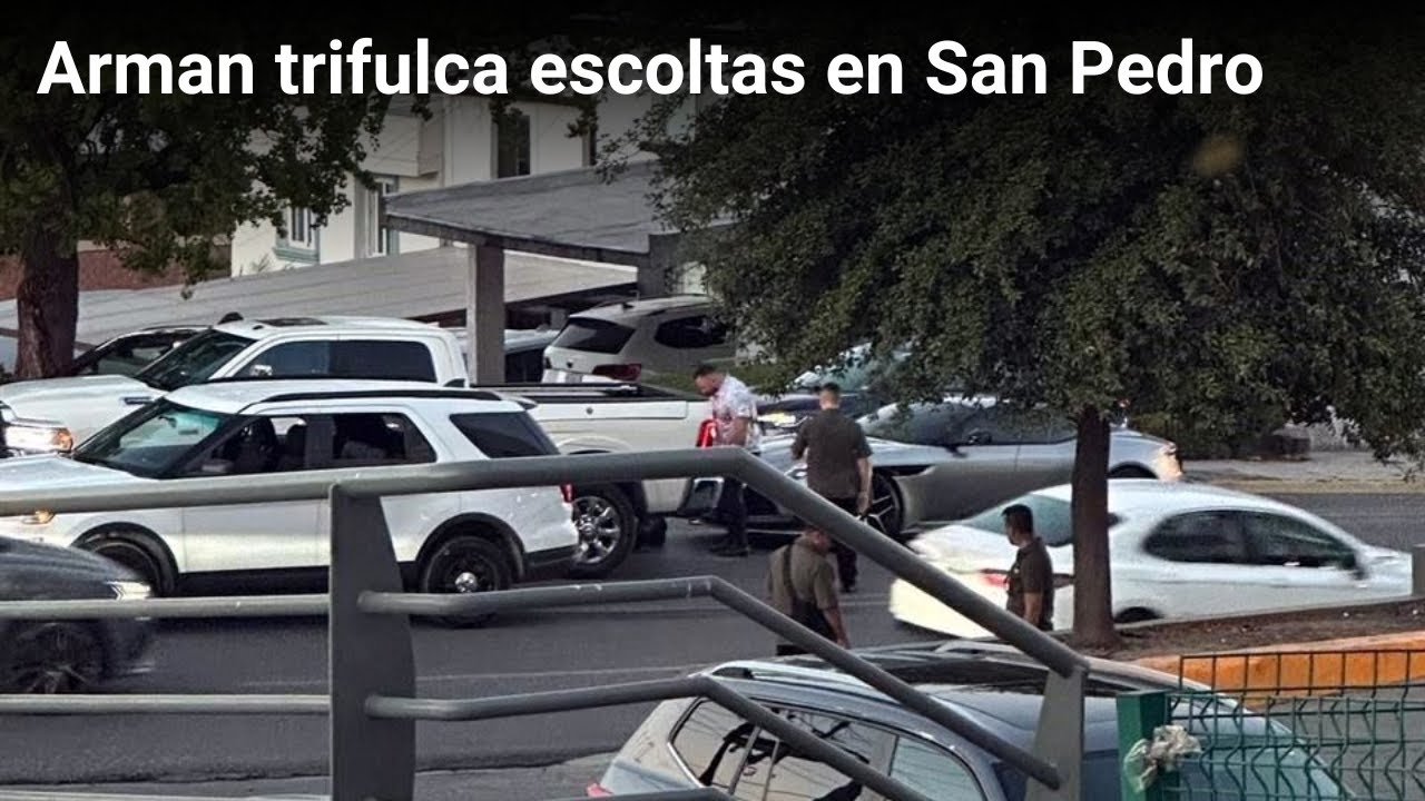Arman trifulca escoltas en San Pedro | Monterrey
