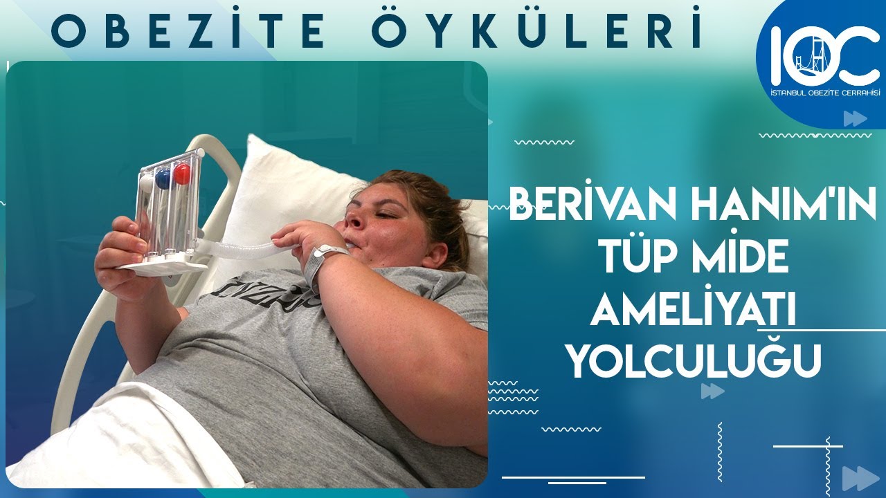 Berivan Hanım'ın T&uuml;p Mide Ameliyatı Yolculuğu | İstanbul Obezite Cerrahisi