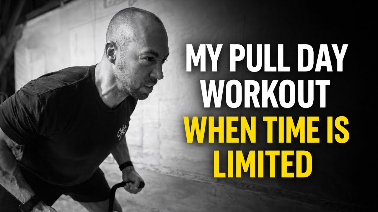 My Pull Day Workout When Time Is Limited