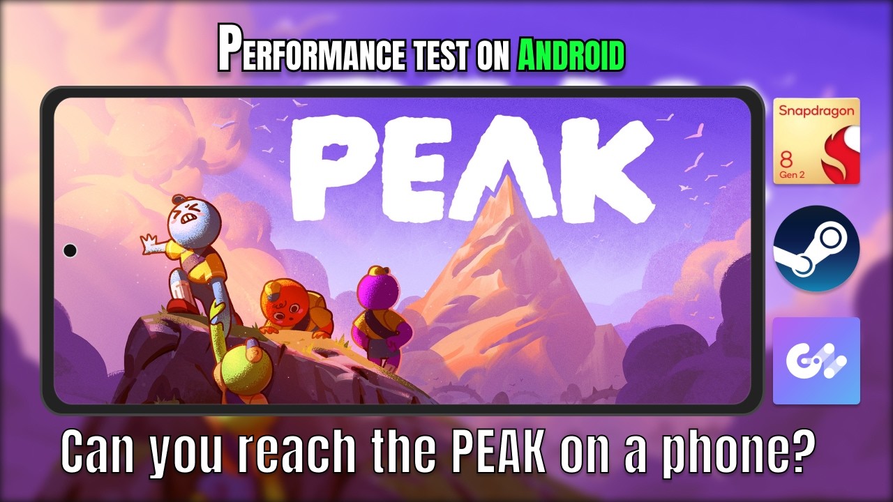 PEAK Running on Android! Samsung Galaxy S23 Ultra (Snapdragon 8 Gen 2) | GameNative + Proton 10