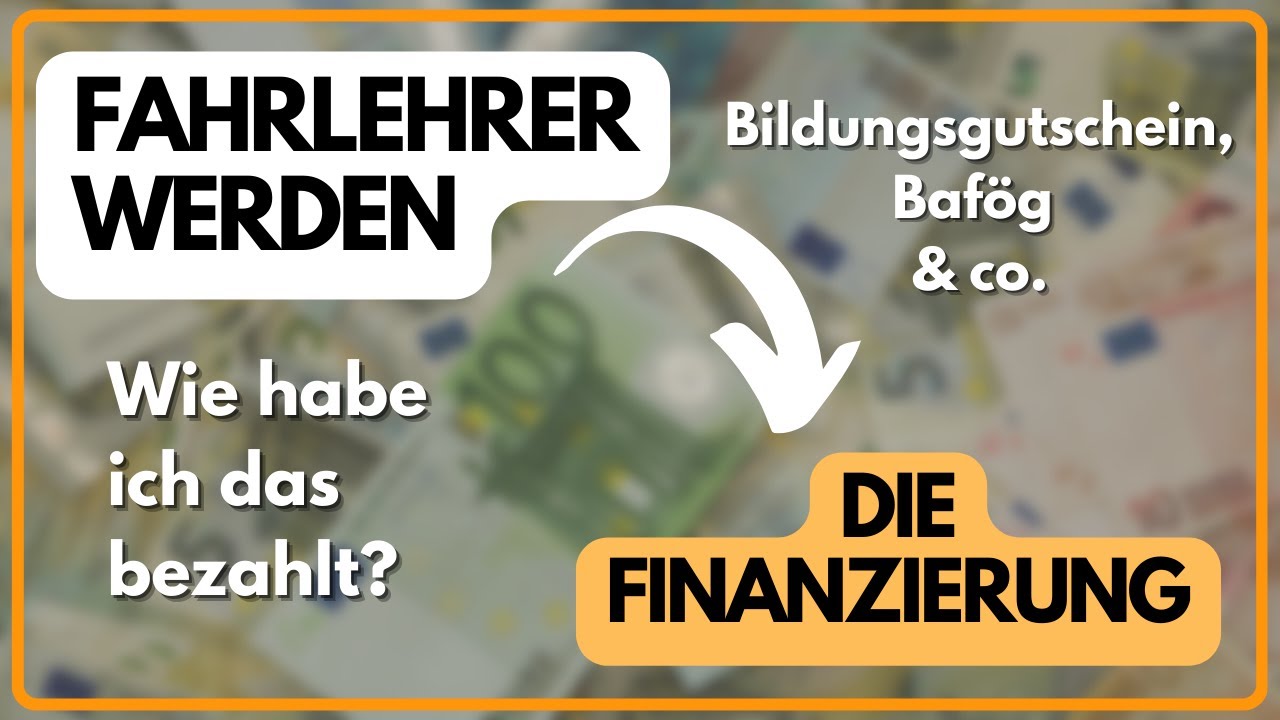 FAHRLEHRER WERDEN - Die Finanzierung