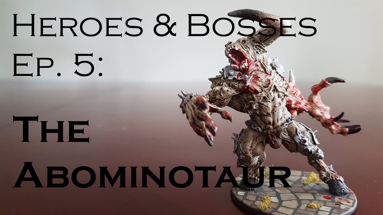 Ep. 5 - Abominotaur Painting Guide