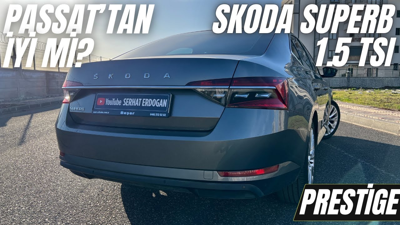 SKODA SUPERB 1.5 TSİ 2023 | VİRAJLARA GİRDİM | PASSATAN İYİ Mİ? | PRESTİGE'DE NELER VAR? |