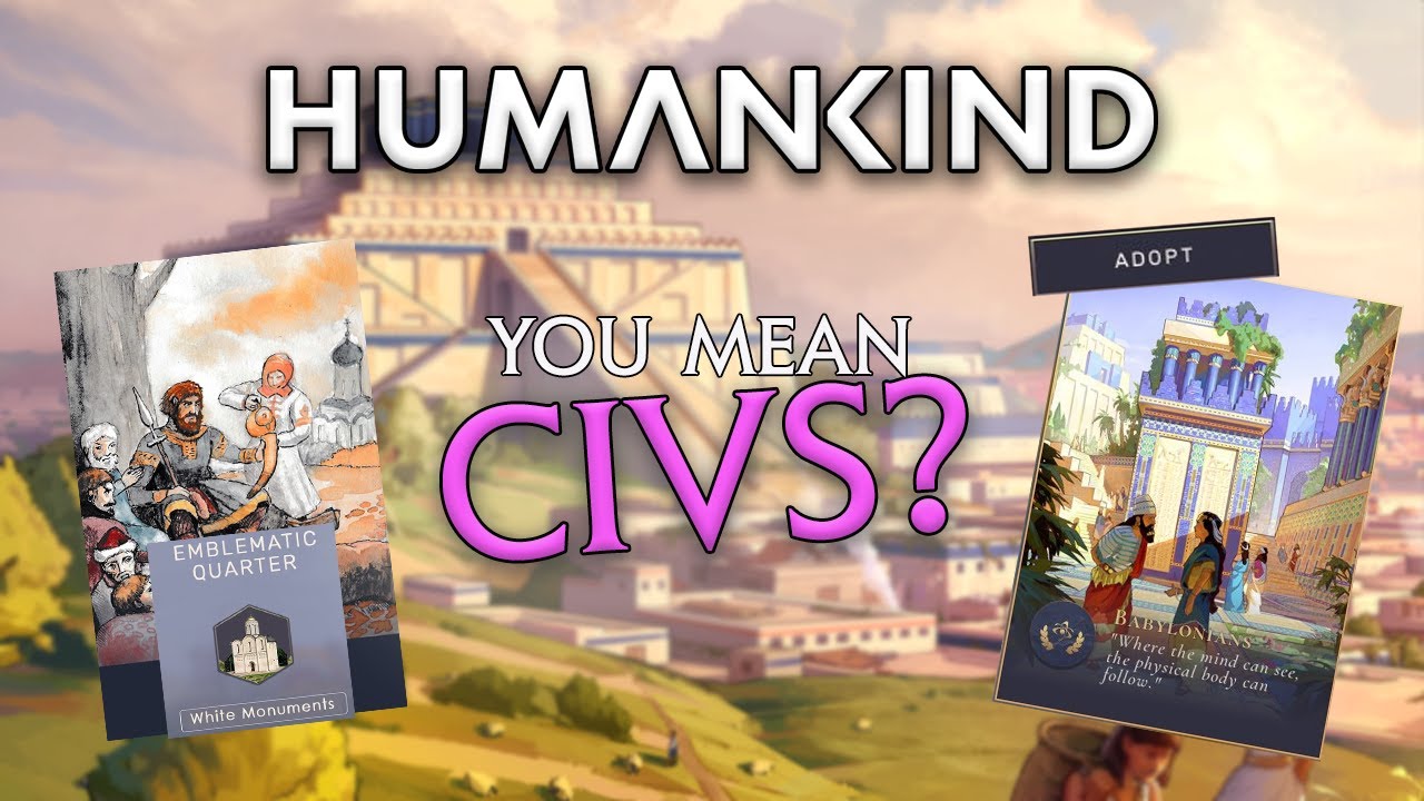 Humankind Culture Guide || How Cultures Actually Work