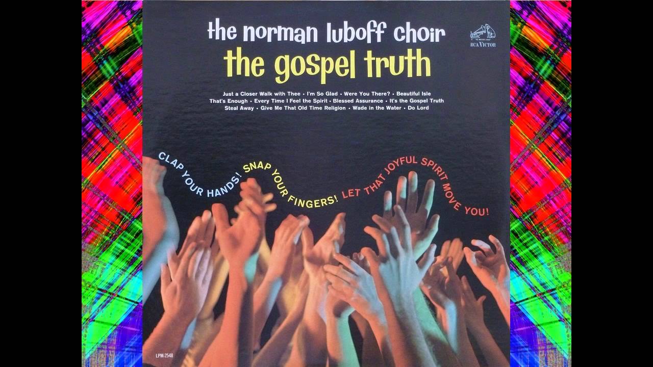 Steal Away - Norman Luboff Choir