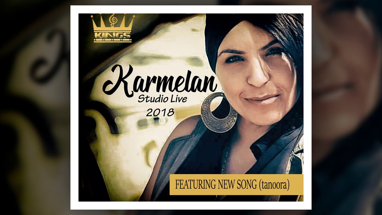 karmelan live 2018 gorgina