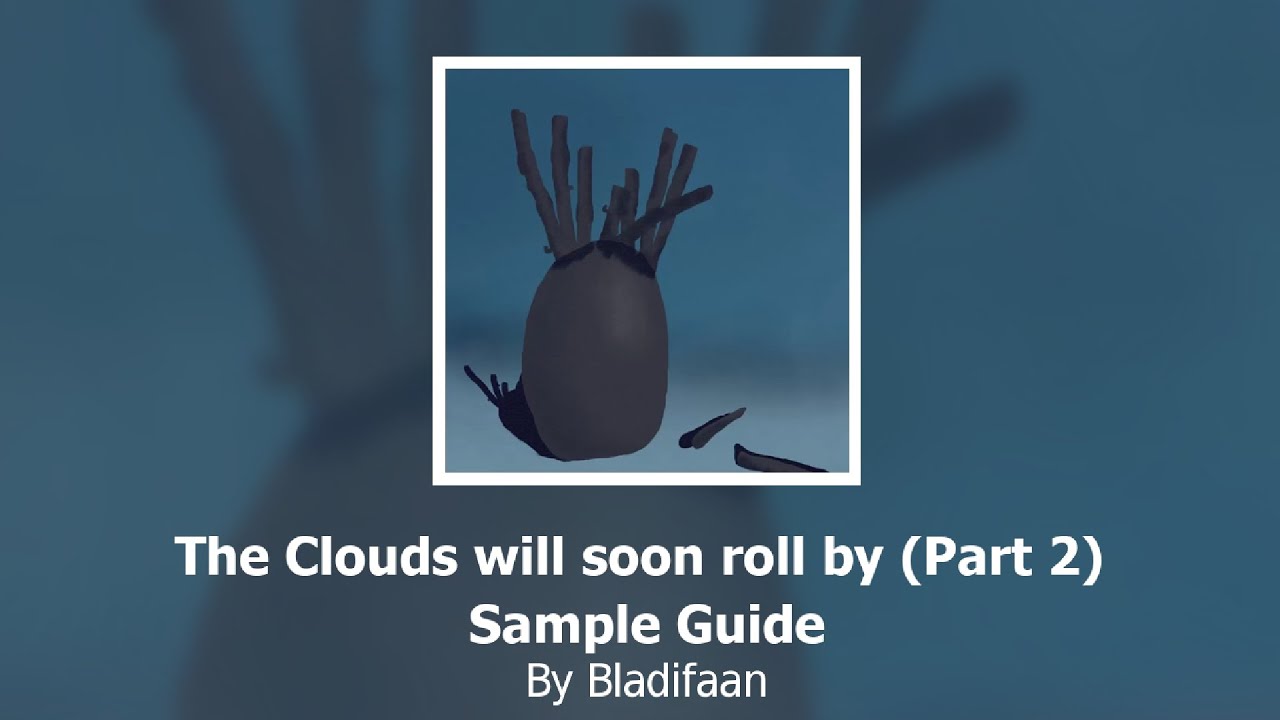 Germanic - The Clouds will Soon roll by Part 2 (Sample guide)