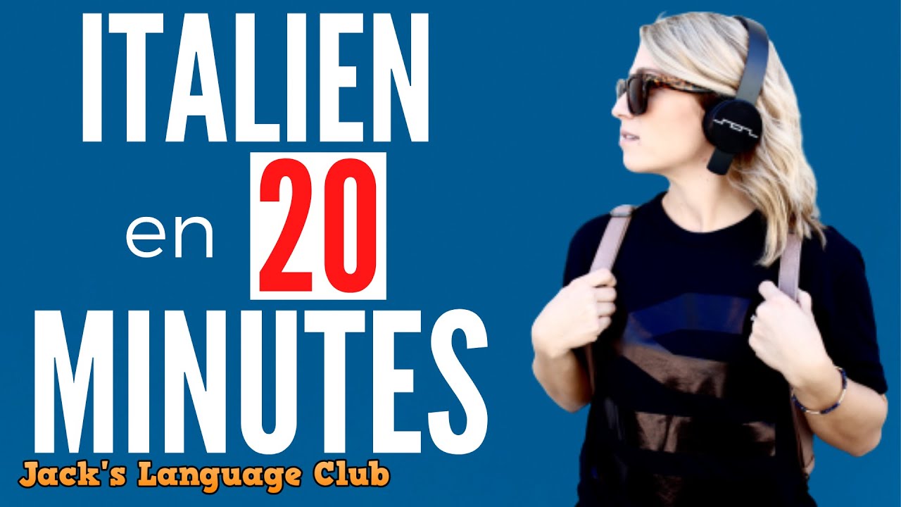 🔴Apprendre l'italien en seulement 20 minutes 🔴 Apprendre l'italien facilement Pratiquer le français