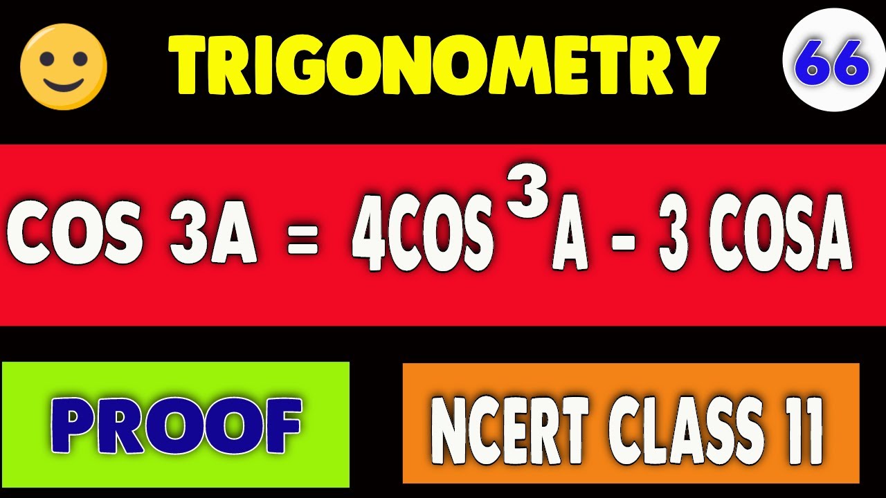 COS3A = 4COS^3 A - 3 COSA | PROOF OF COS3A FORMULA | COS3A | TRIGONOMETRY
