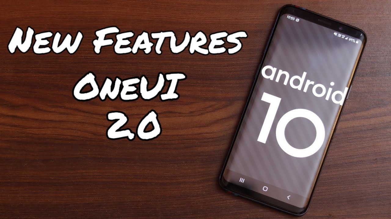 OneUI 2.0 - New Features - Android 10 🔥