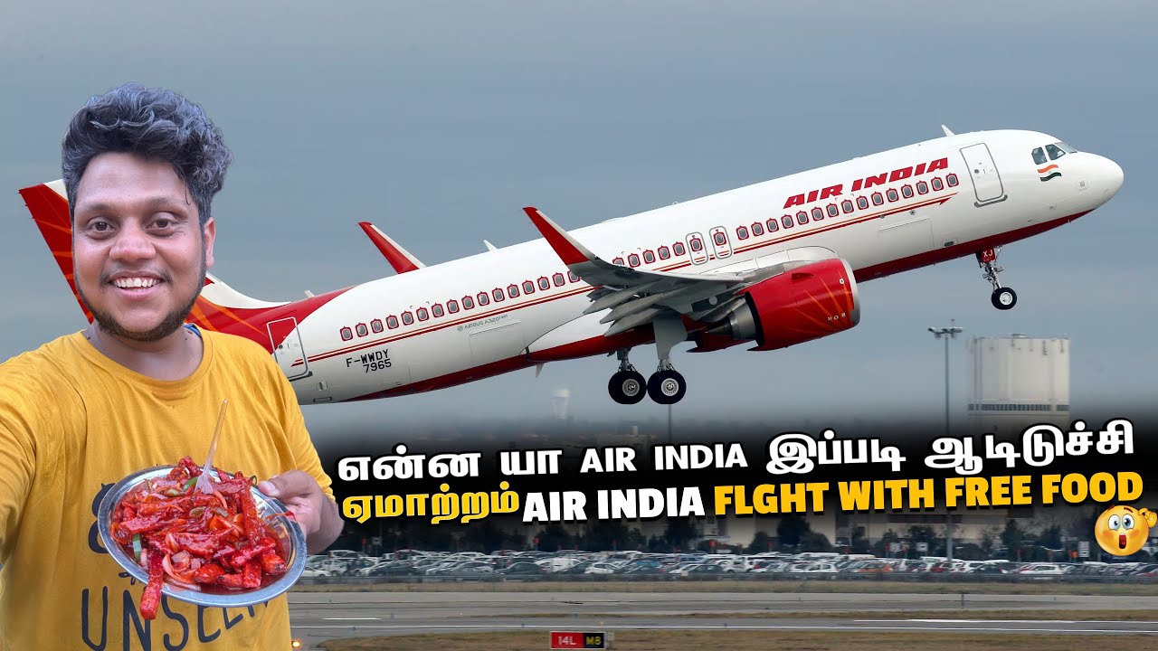 AIR INDIA ல இவ்ளோ tricks ஆ ஏமாத்துறாங்க 😅 Delhi Chennai flight with free food | Delhi street food