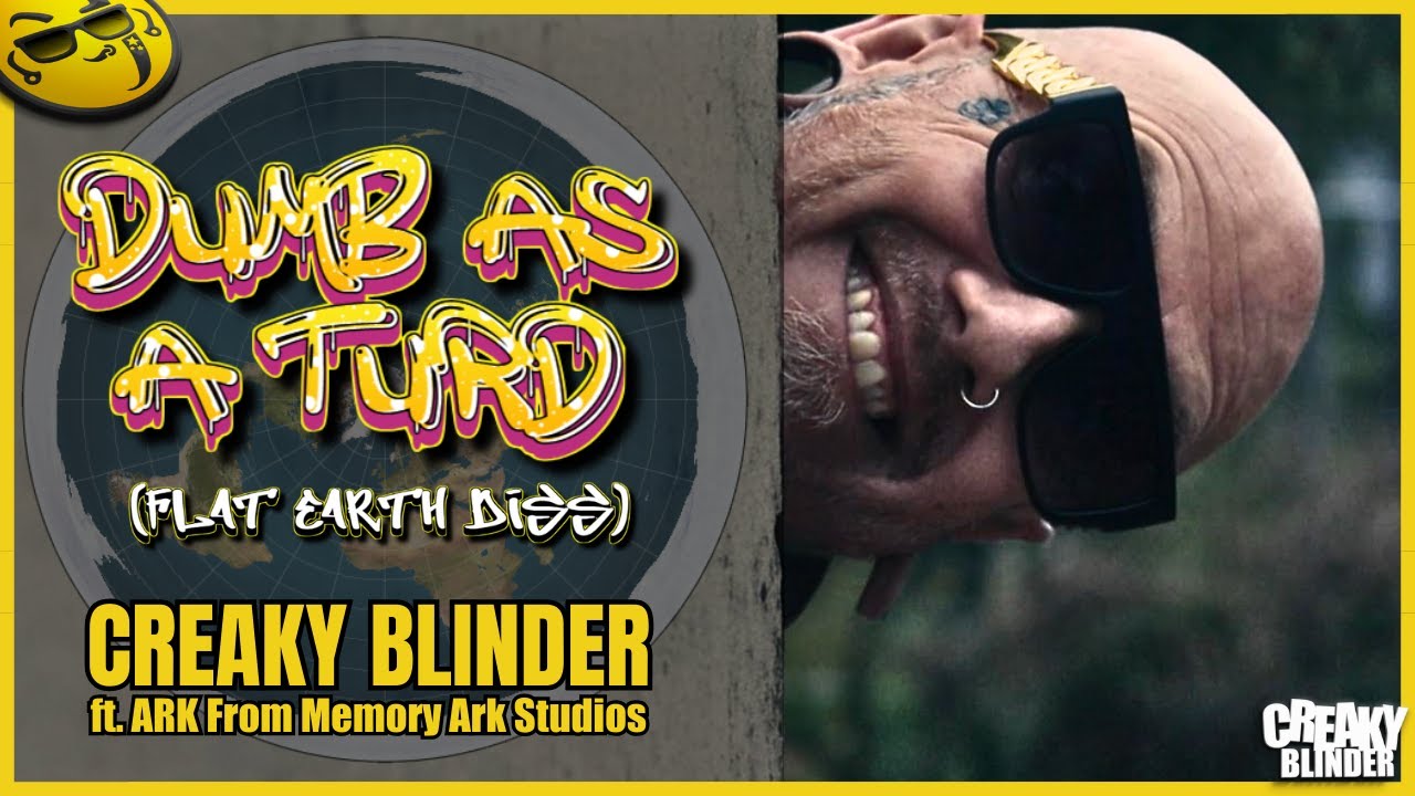 Dumb As A Turd (Anti FLAT Earth Song)