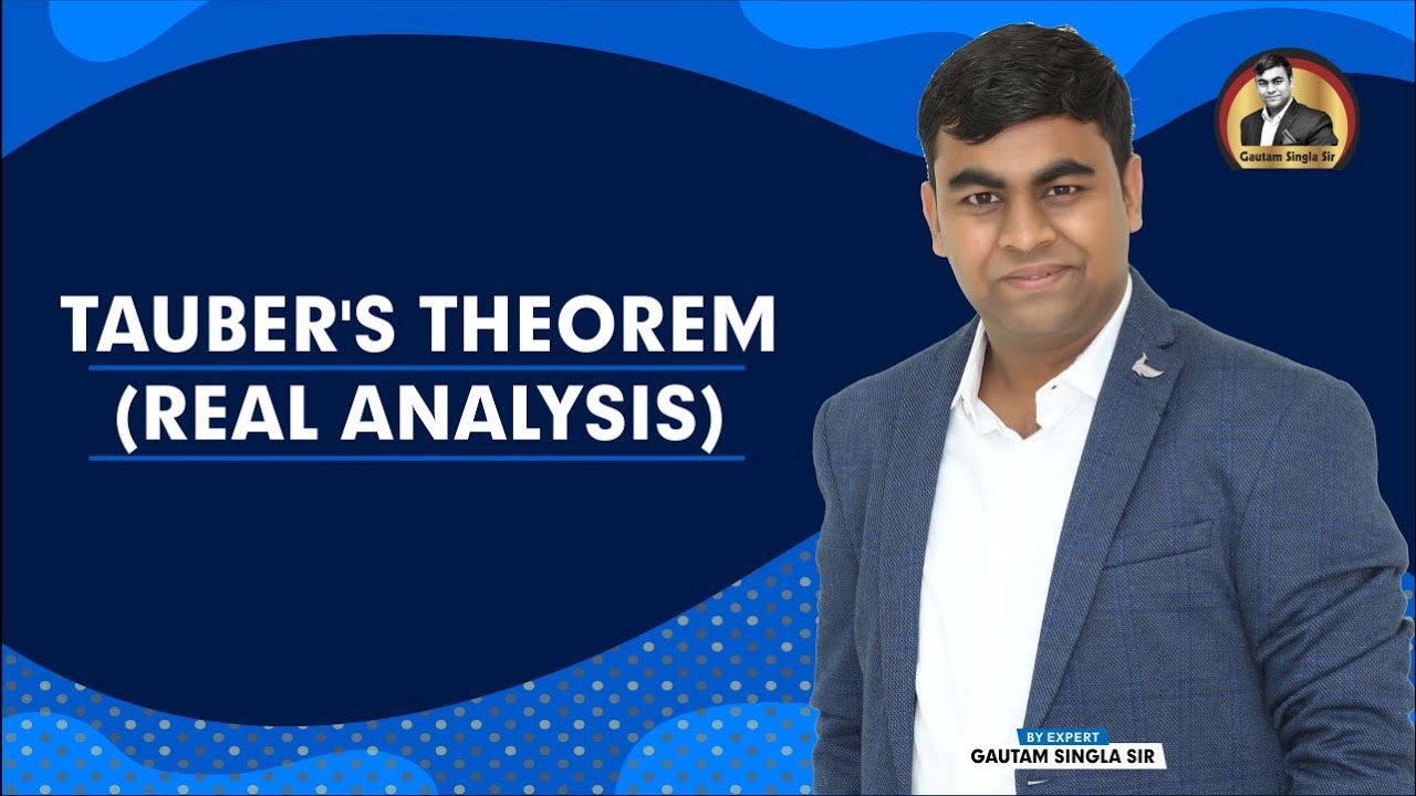 Tauber's Theorem Real Analysis M.Sc. Mathematics
