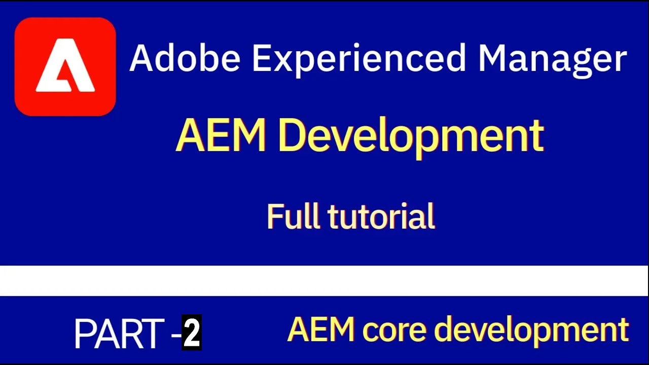 AEM Core development | Java | Html | Js & Css | Part 2