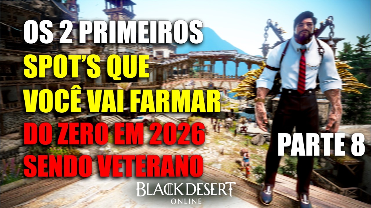 Os 2 Primeiros Spot's que você vai Grindar - Do Zero em 2026 no BDO sendo Veterano Parte 8