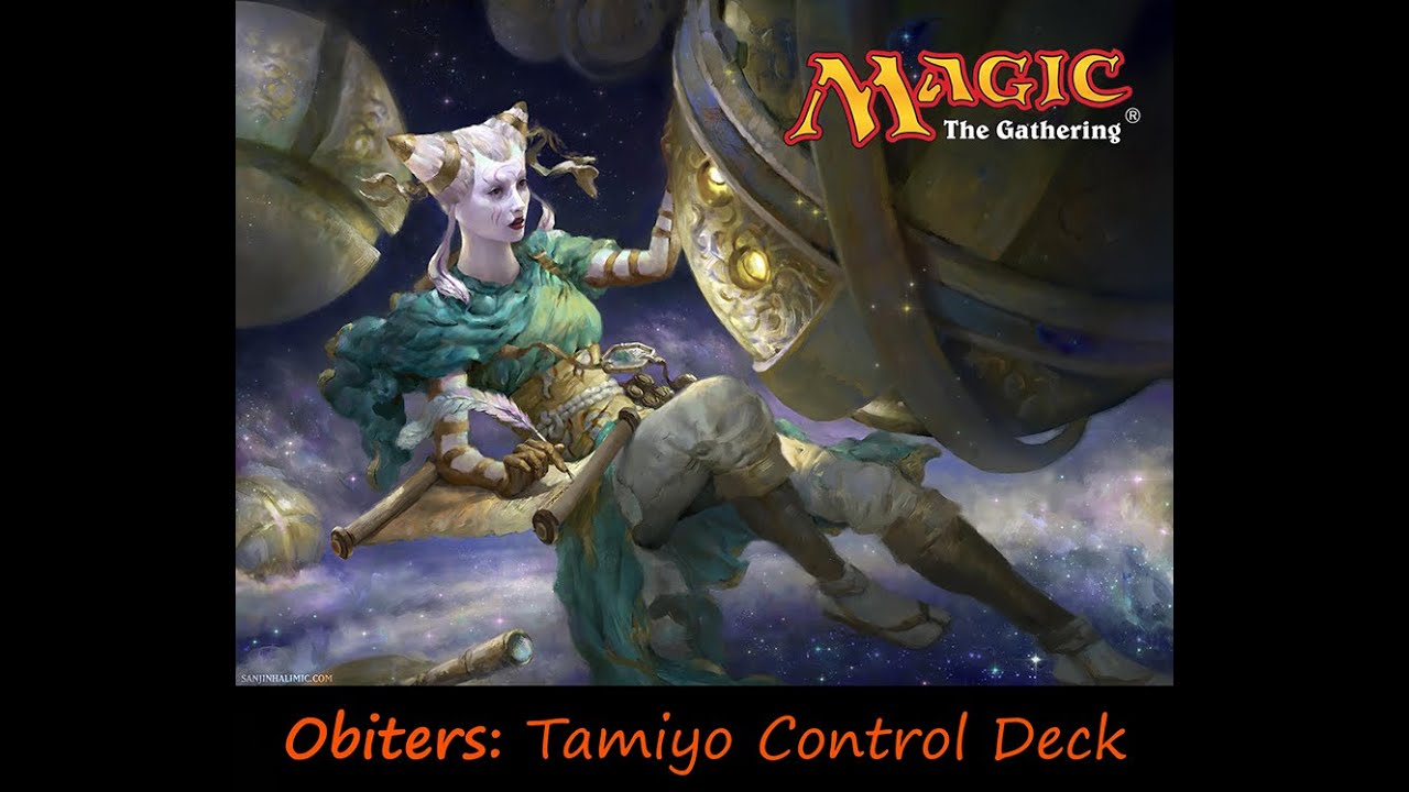 Obiter's Tamiyo Control