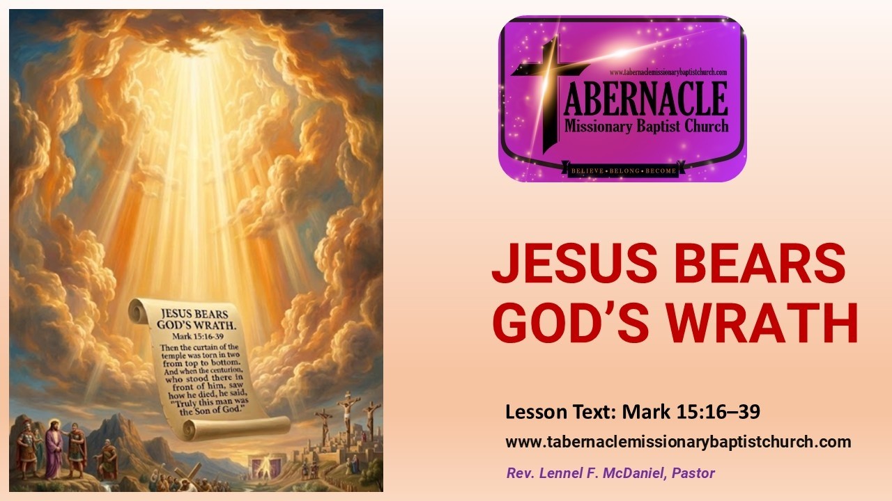 Jesus Bears God’s Wrath - March 29, 2026