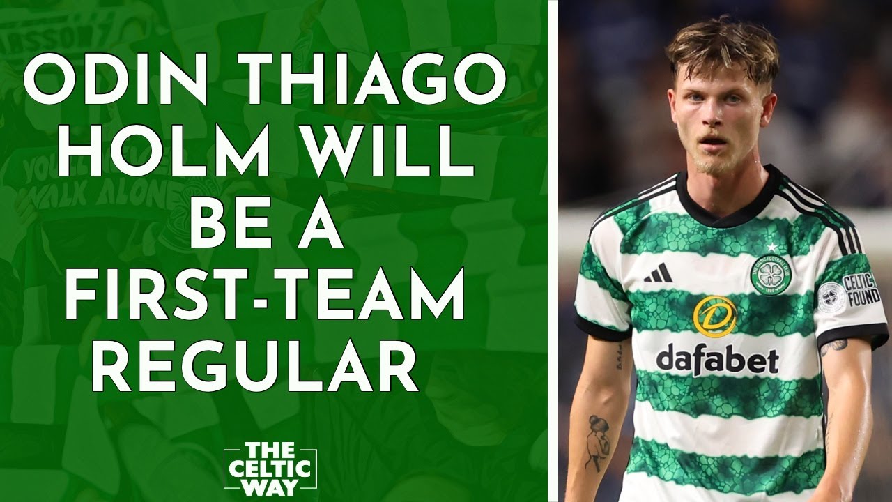 Why Odin Thiago Holm will improve Celtic's midfield