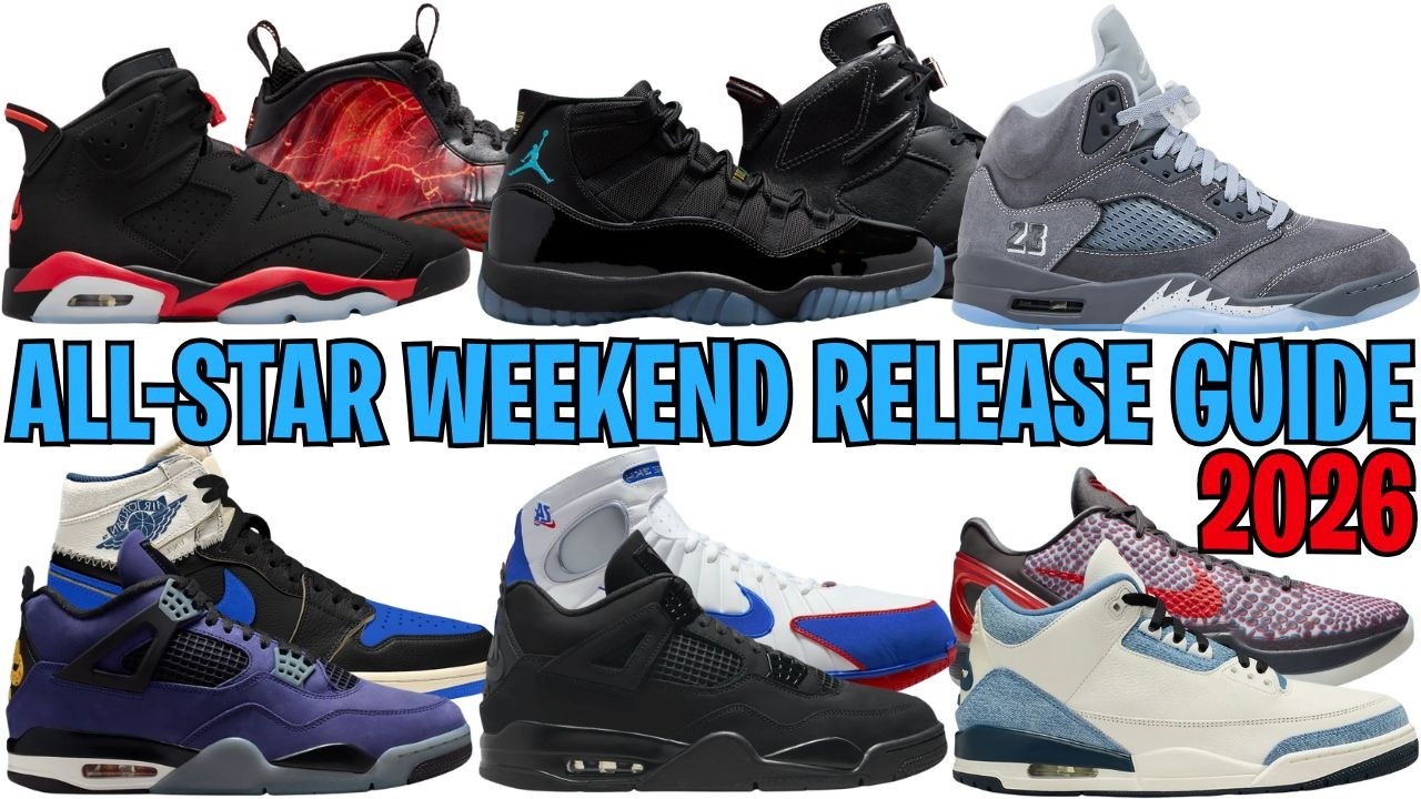 2026 ALL-STAR WEEKEND SNEAKER RELEASES COMPLETE GUIDE + AIR JORDAN RESTOCKS (NIKE, ADIDAS + MORE)
