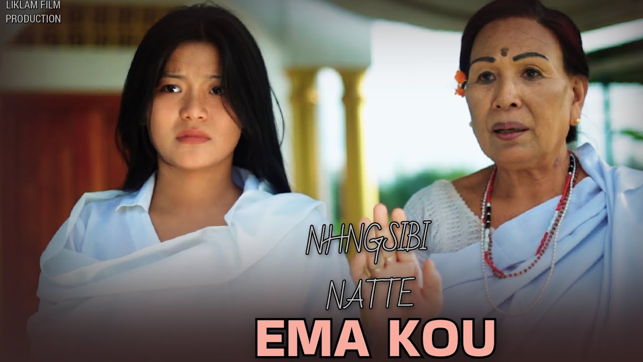 NUNGSIBEE NATTE EMA KOU | A Manipuri heart touching short movie 