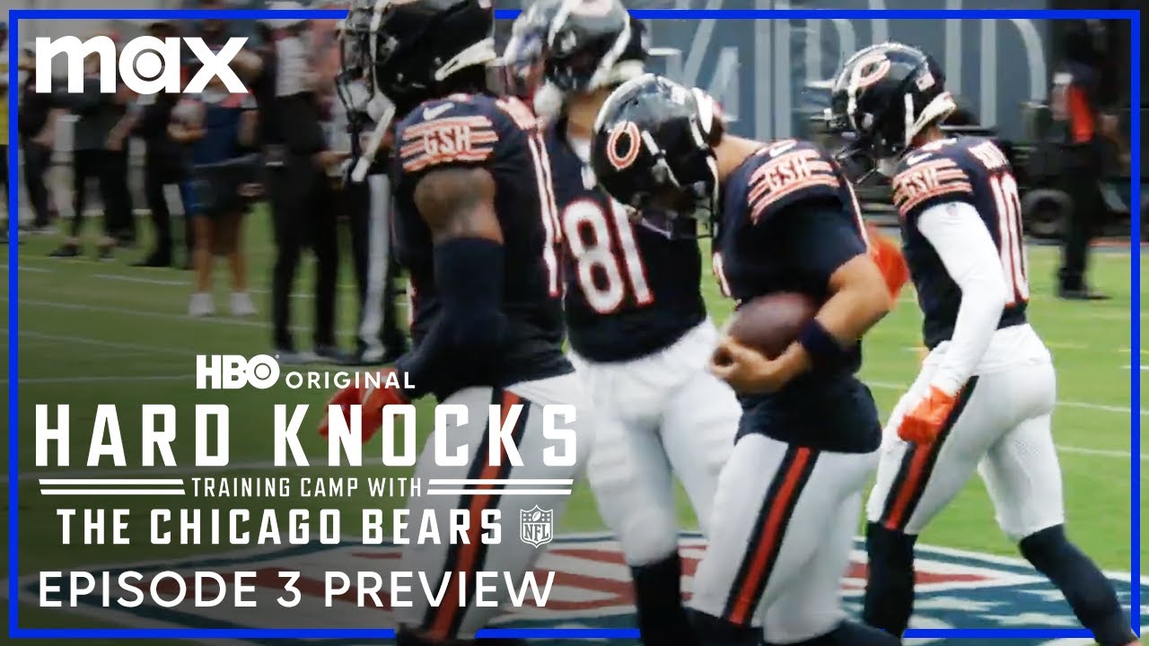 Hard Knocks: Training Camp with Chicago Bears | Episode 3 Preview | Max