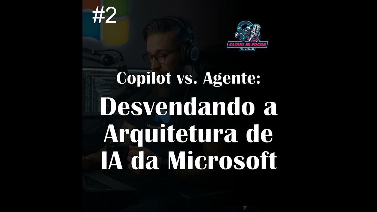 Copilot vs. Agentes: Desvendando a Arquitetura de IA da Microsoft