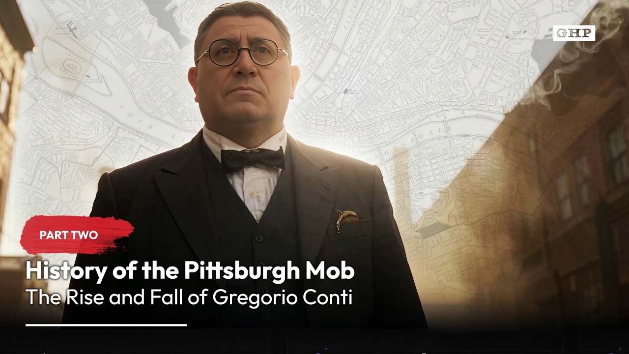 #47: History of the Pittsburgh Mob (Part Two): The Rise & Fall of Gregorio Conti