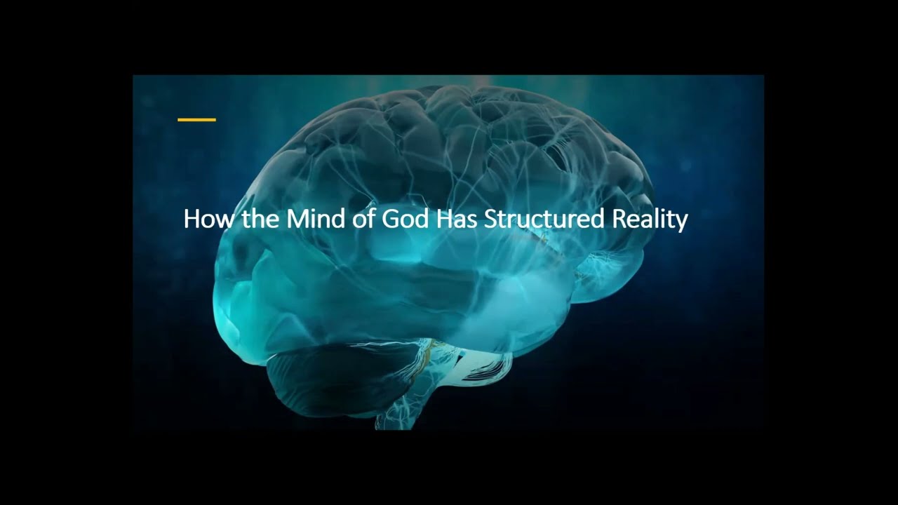 How the Mind of God Structures Reality