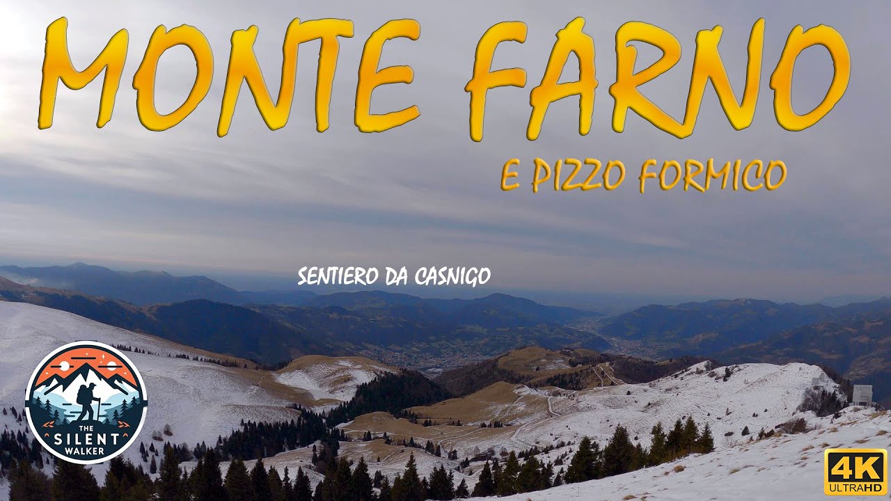 MONTE FARNO e PIZZO FORMICO dalla Trinità di Casnigo (BG). Escursione di gennaio. video 4k