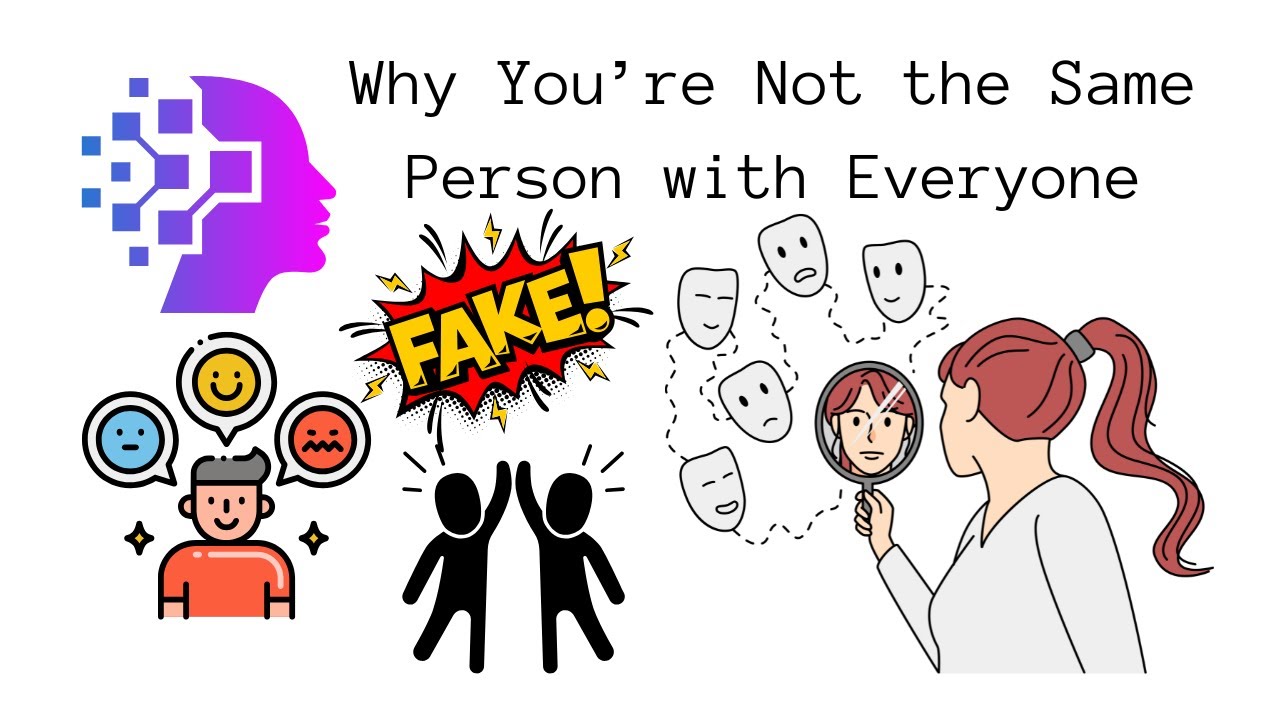 Why Do We Act Differently Around Different People?