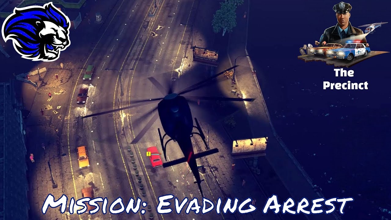 The Precinct | Gameplay | Third Mission: Evading Arrest |