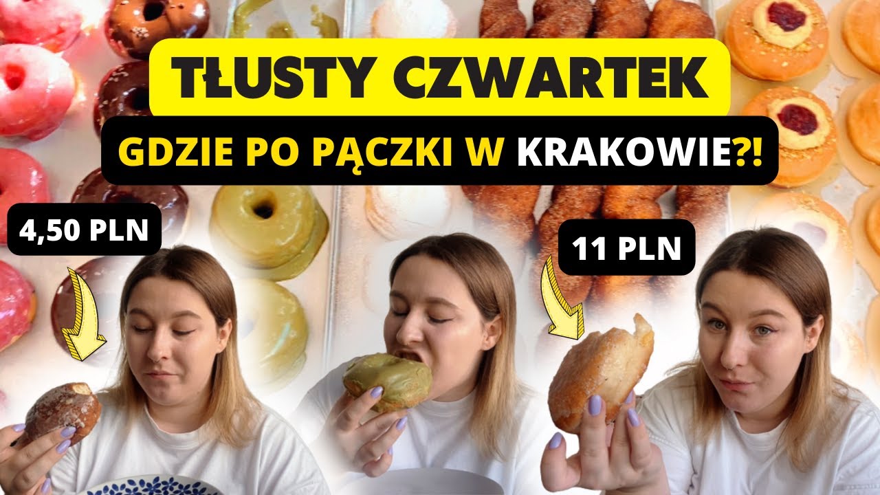 TŁUSTY CZWARTEK - sprawdzam PĄCZKI I DONUTY w KRAKOWIE! #11
