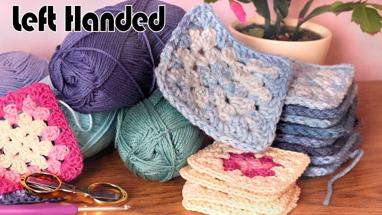 PERFECT.EVERY.TIME. Left Handed Crochet Granny Square Tutorial for ABSOLUTE BEGINNERS