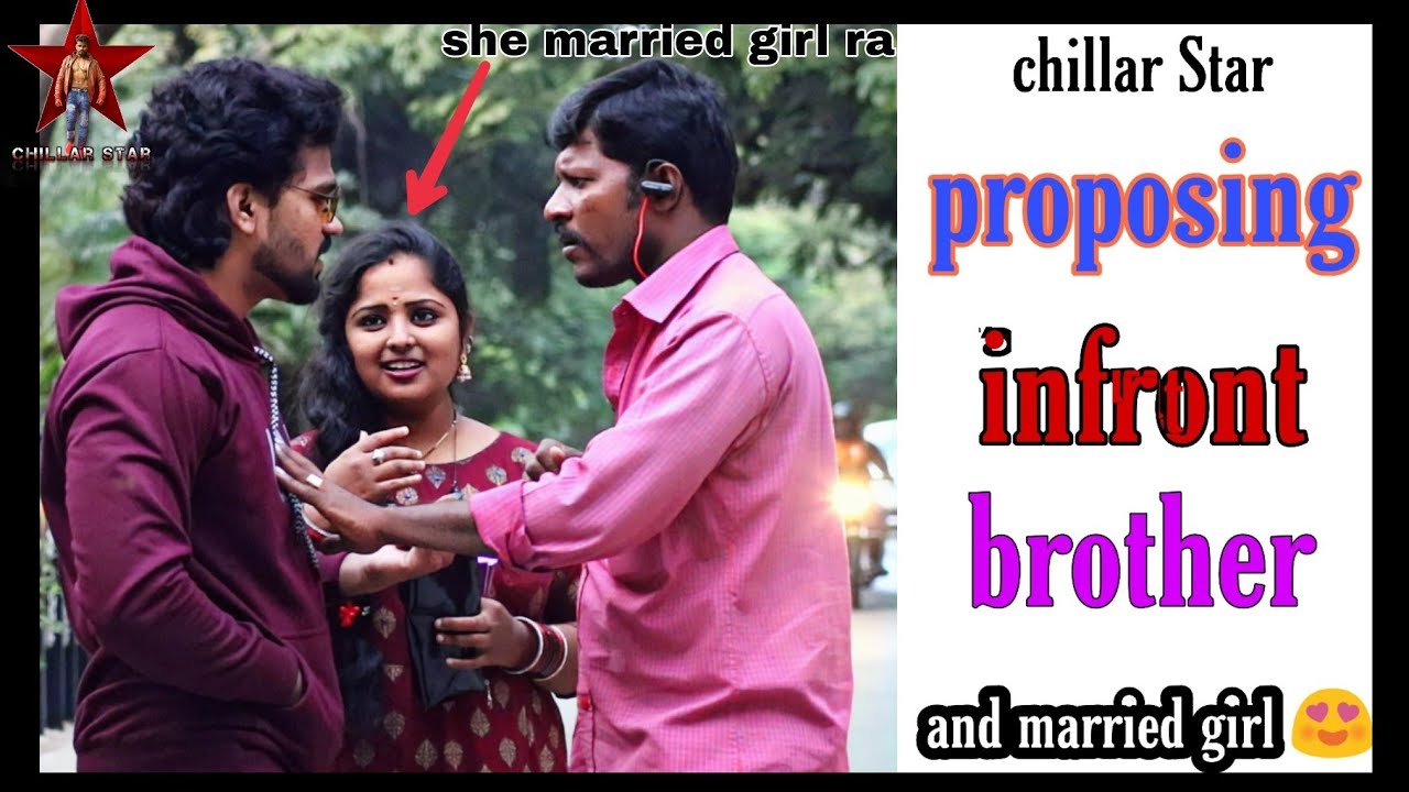 Chillar Star || Love Proposal 😍 || part 1 || went wrong 🔥|| 2020 💙💞💓