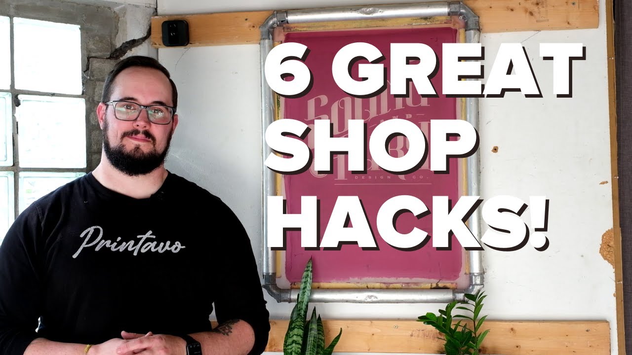 6 Screen Printing Hacks