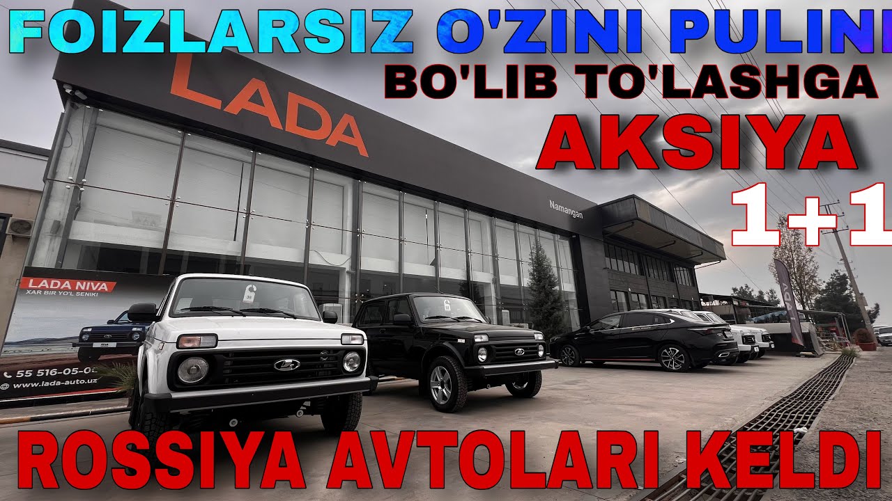 RASSIYA AVTOLAR KELDI KATTA PARTIYA BAZASIDAN NOVA NIVA 